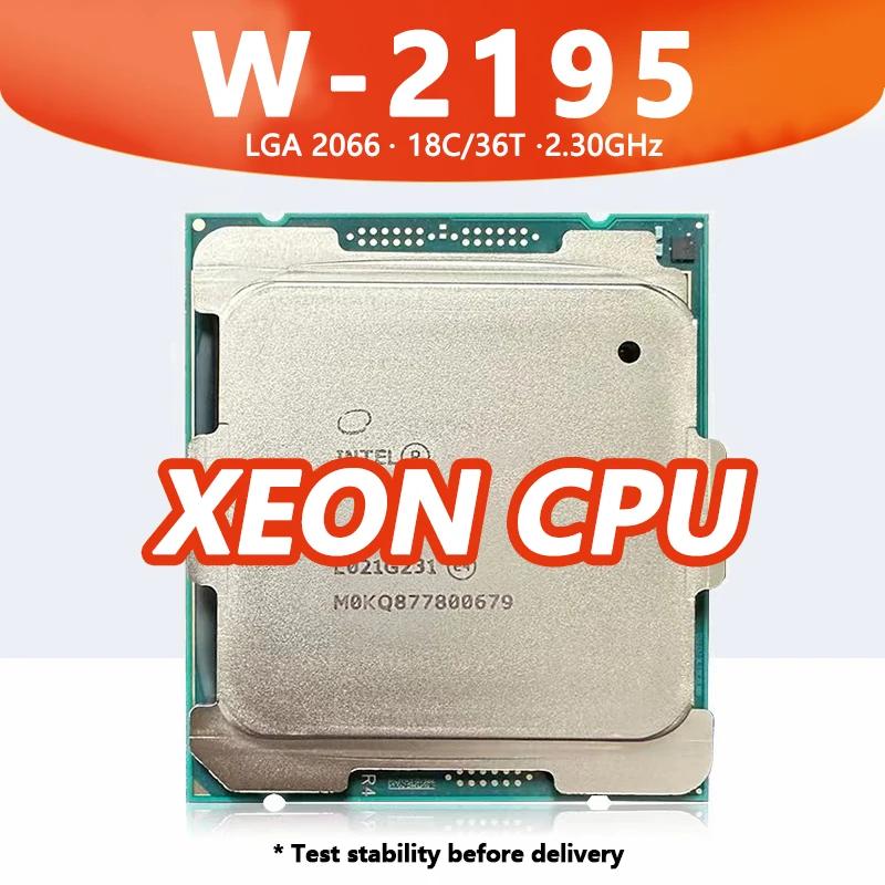 ۾ , Xeon W-2195 CPU, 2.30GHz, 18 ھ, 36 , 24.75MB, 140W, LGA2066, C422, Xeon W2195 proceaor